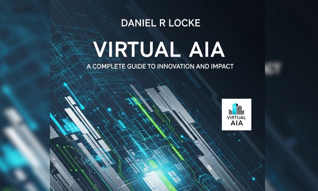 daniel r locke virtual aia